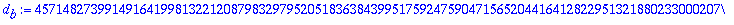 d[b] := 457148273991491641998132212087983297952051836384399517592475904715652044164128229513218802330002070511453446604428380797851