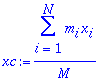 xc := sum(m[i]*x[i],i = 1 .. N)/M